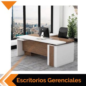 Escritorios Gerenciales